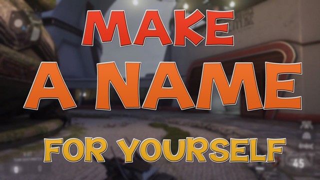 Make a name for oneself